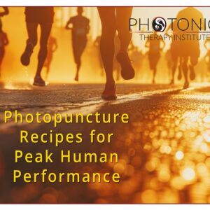 Photopuncture Recipes for Peak Human Performance